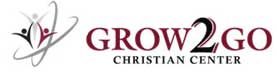 Grow 2 Go Christian Center